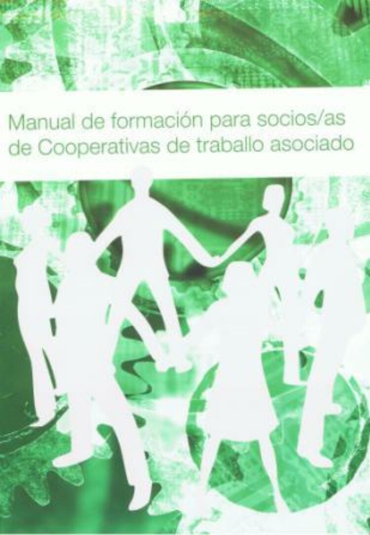 «Manual de Formación para Socias/os de Cooperativas de Trabajo Asociado»
