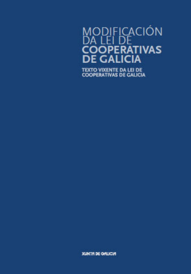 TEXTO VIXENTE DA LEI DE COOPERATIVAS DE GALICIA