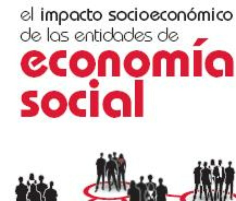 El impacto socioeconómico de las entidades de economía social : un informe de Cepes, 2013