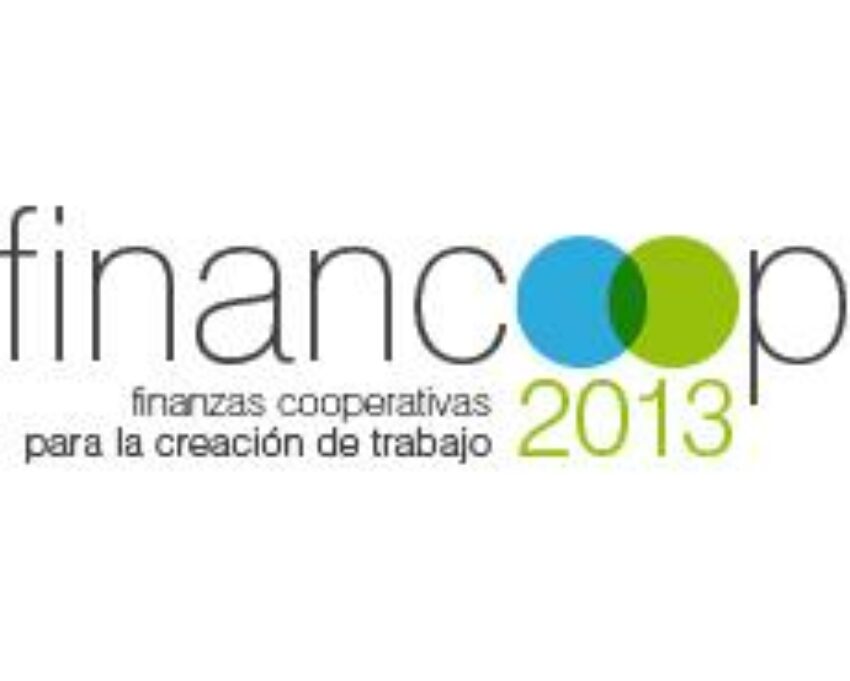 Financoop 2013 : Finanzas cooperativas para la creación de trabajo