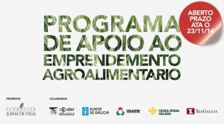 3º Programa de Apoyo al Emprendimiento Agroalimentario – Fundación Juana de la Vega