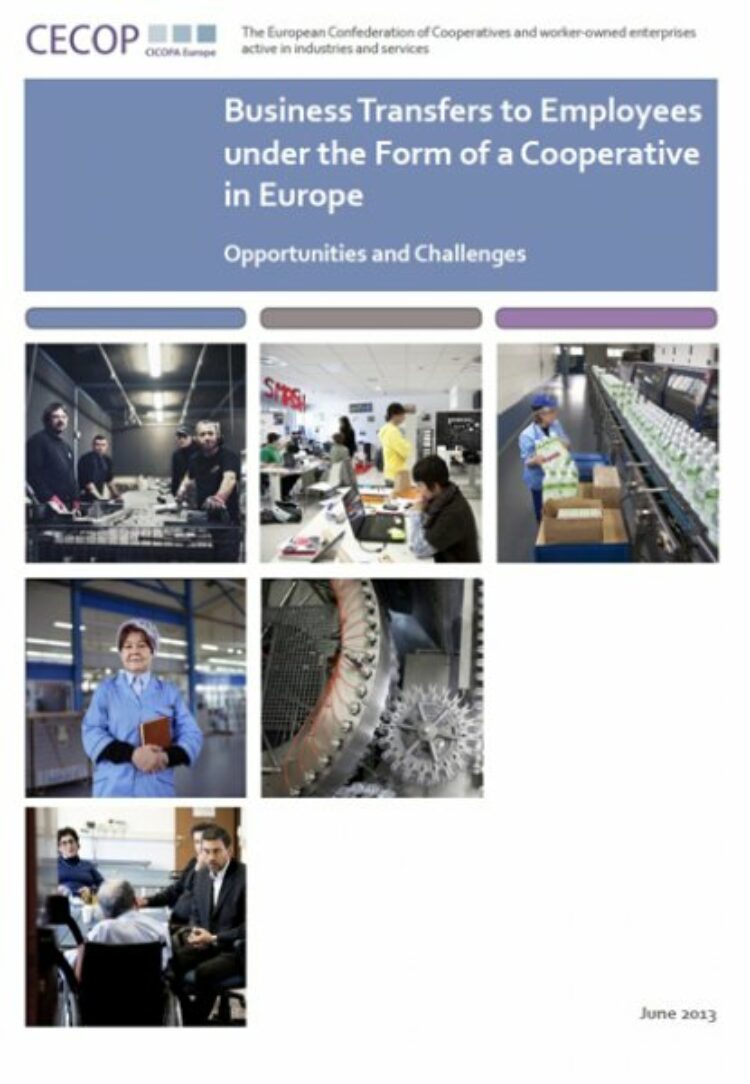 “Business Transfers to Employees under the Form of a Cooperative in Europe”