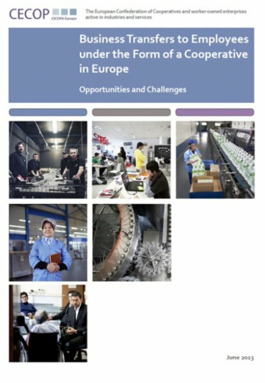 “Business Transfers to Employees under the Form of a Cooperative in Europe”
