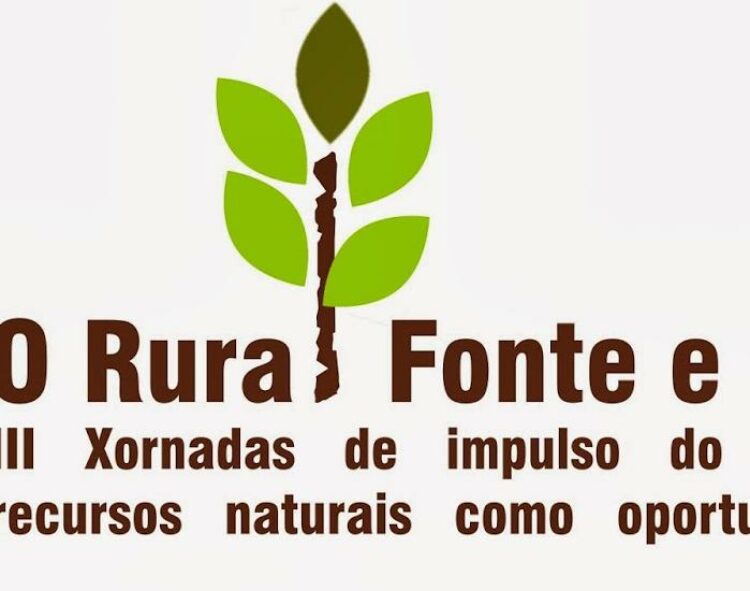 “O Rural, Fonte de Emprego”, 22 marzo en Ortigueira