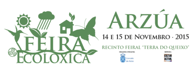 CULTURACTIVA gestiona un año más la Feria Ecológica de Arzúa | 14 y 15 de Noviembre