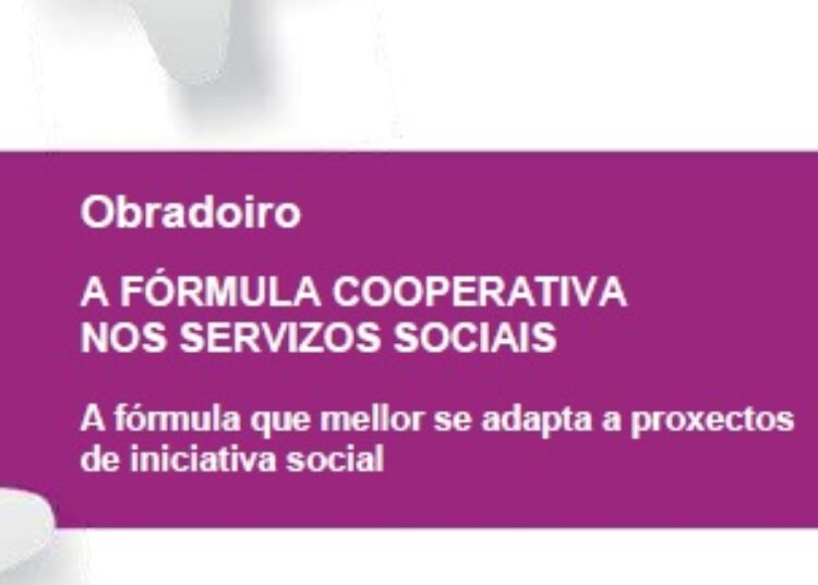 "A Fórmula Cooperativa nos Servizos Sociais" novas datas