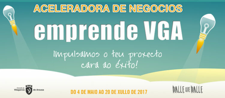 «Emprende VGA 2017» una iniciativa del Concello de Vilagarcía y el coworking DalleqDalle S. Coop. Galega