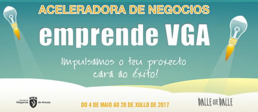 «Emprende VGA 2017» una iniciativa del Concello de Vilagarcía y el coworking DalleqDalle S. Coop. Galega