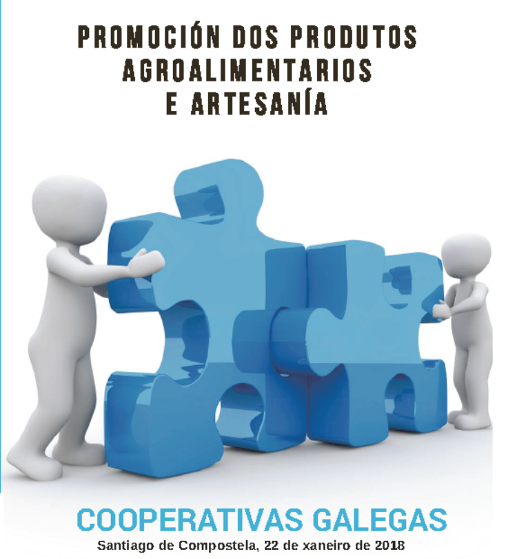 Participa: ‘Jornada de Promoción de las Cooperativas Gallegas en Mercados Gastronómicos’ , 22/01/18