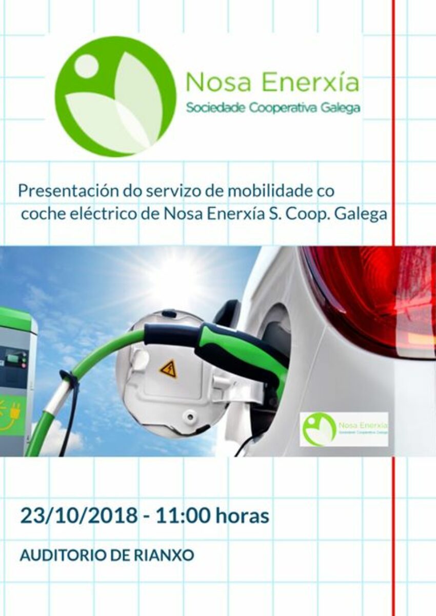 La cooperativa NOSA ENERXÍA presenta el nuevo servicio de movilidad con el coche eléctrico en Galicia