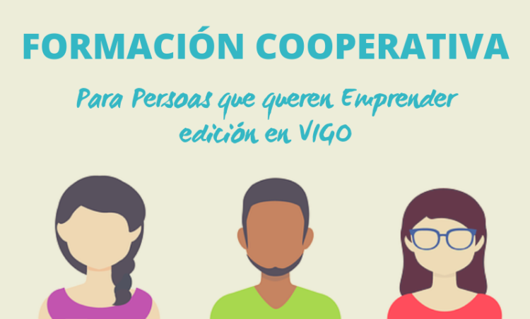 Formación Cooperativa para Persoas que queren Emprender | Edición en Vigo, Xaneiro