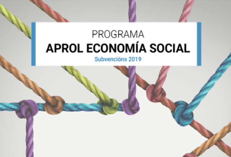 Ayudas | Fomento del Emprendimiento en Economía Social | Programa APROL 2019