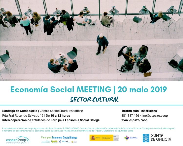 ‘Economía Social Meeting’ sector Cultural | 20 de Maio