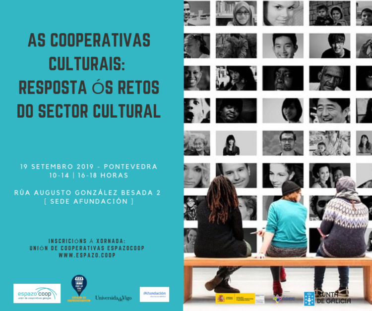 Las cooperativas culturales: respuesta a los retos del sector cultural / 19 septiembre / Pontevedra