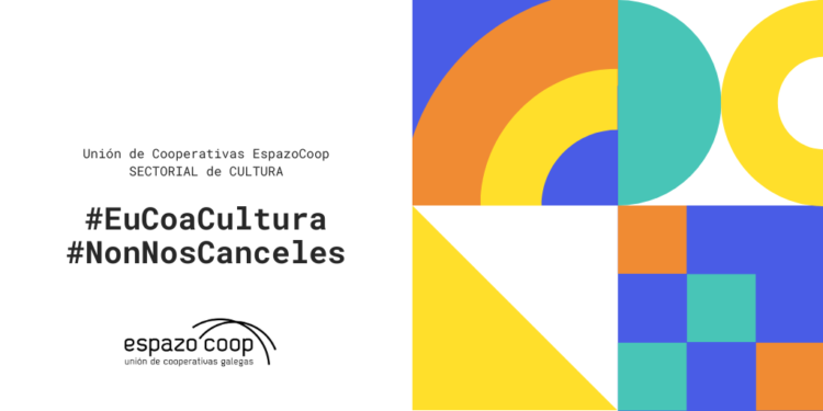 Campaña de apoyo por el compromiso urgente de reactivación de la cultura en Galicia