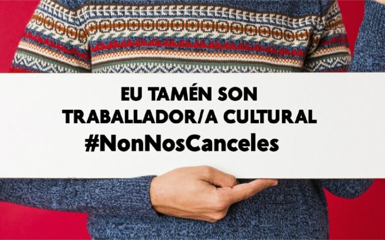 Nuestro futuro no puede ser cancelado #NonNosCanceles | Campaña en redes del sector CULTURAL