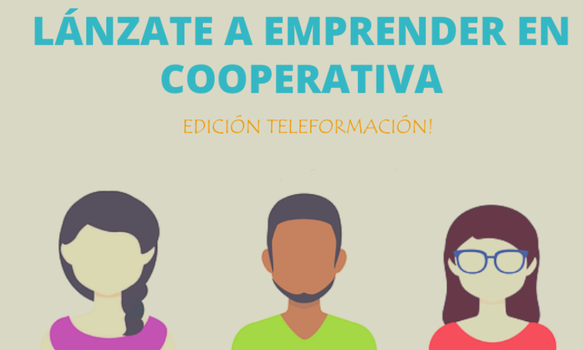 Curso: Lánzate a Emprender en Cooperativa | Teleformación, inicio 16/xuño