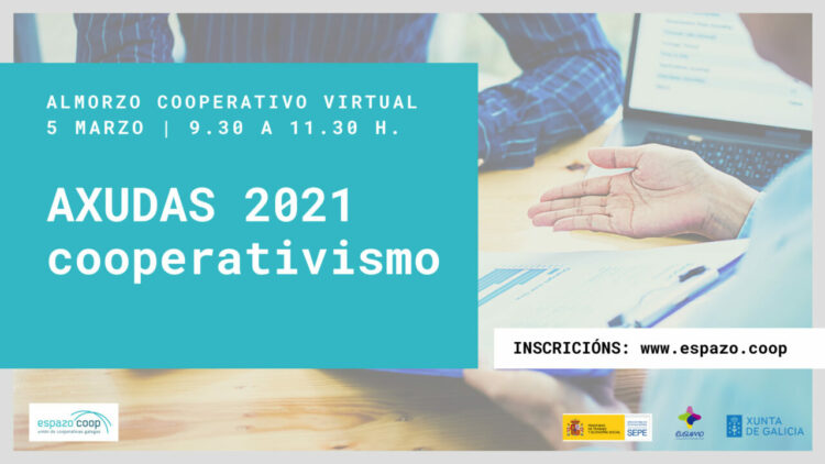 Almorzo Cooperativo: Axudas ao Cooperativismo 2021
