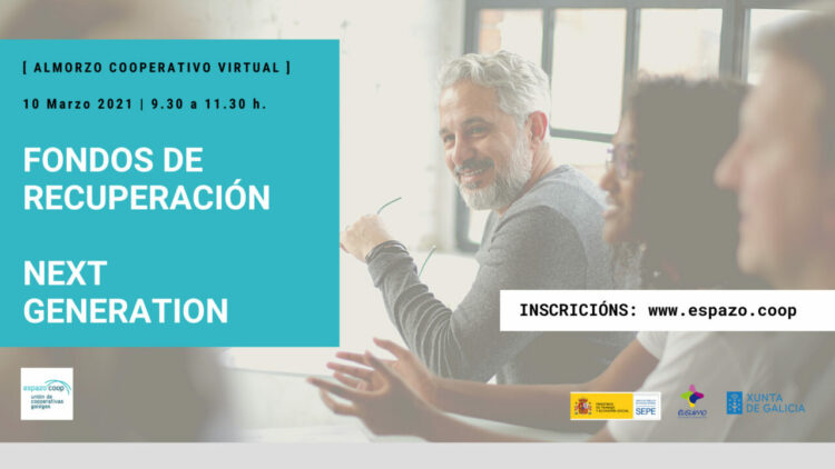 [ Almorzo cooperativo ] Fondos de Recuperación: Next Generation